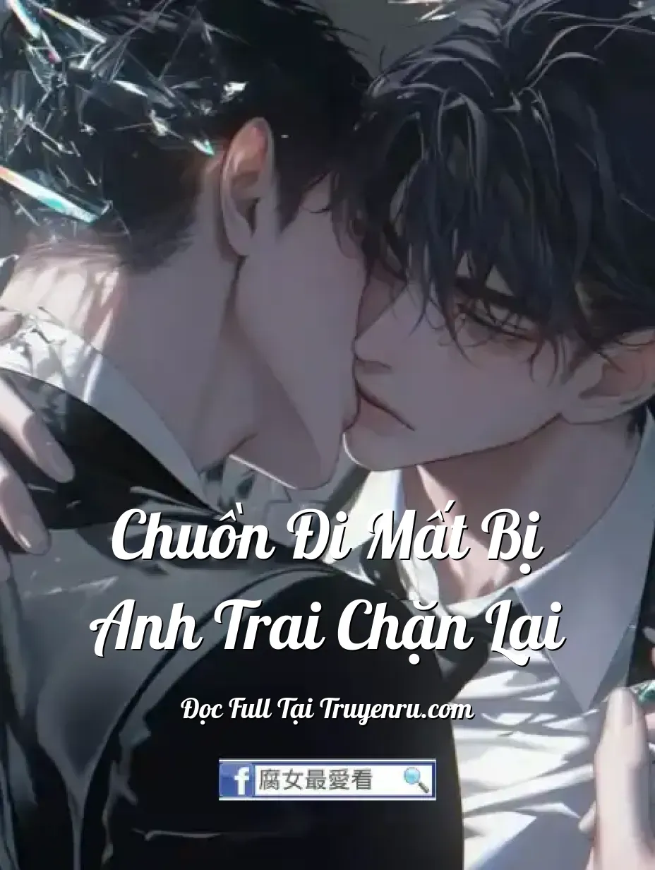 Bìa truyện Chuồn Đi Mất Bị Anh Trai Chặn Lại