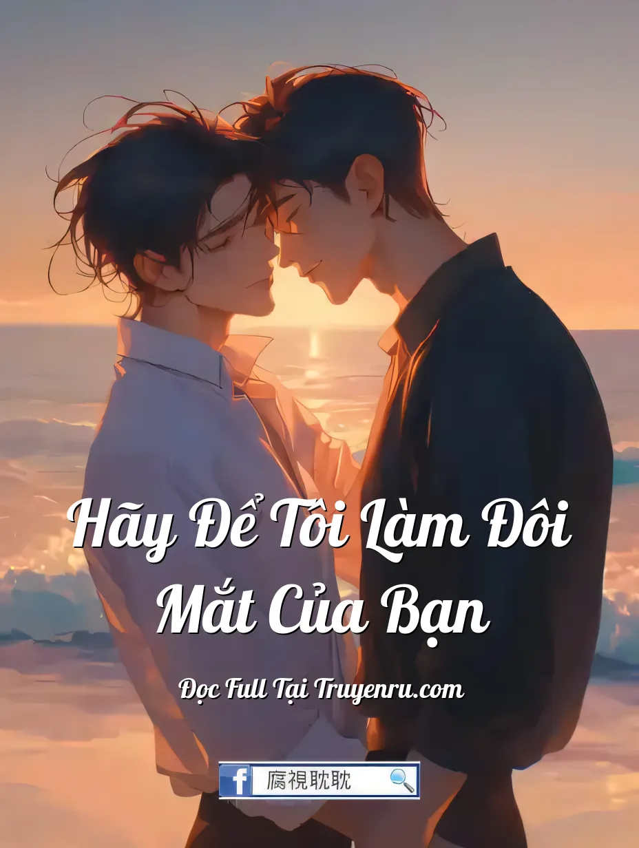 Bìa truyện Hãy Để Tôi Làm Đôi Mắt Của Bạn