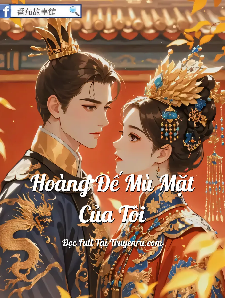 Bìa truyện Hoàng Đế Mù Mặt Của Tôi