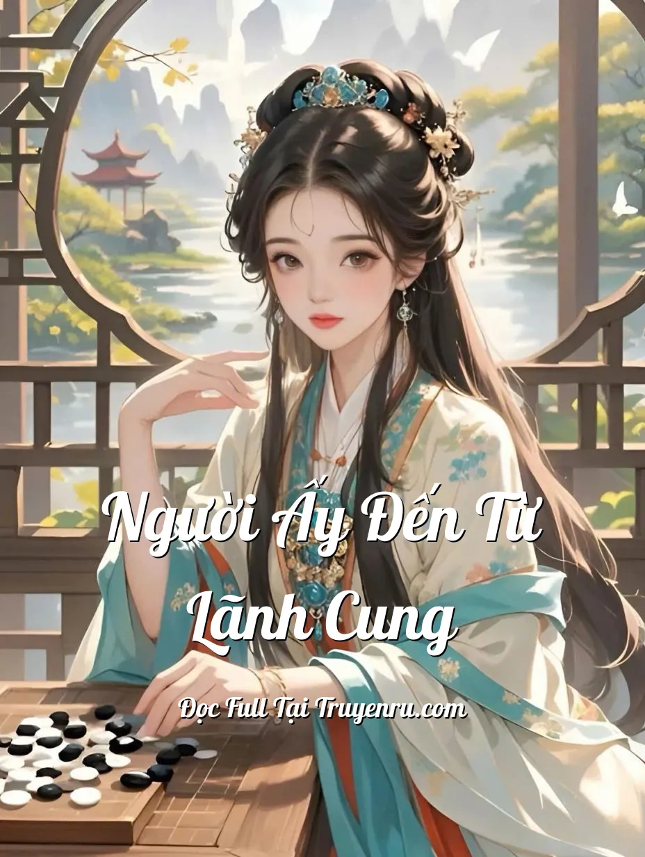 Bìa truyện NGƯỜI ẤY ĐẾN TỪ LÃNH CUNG