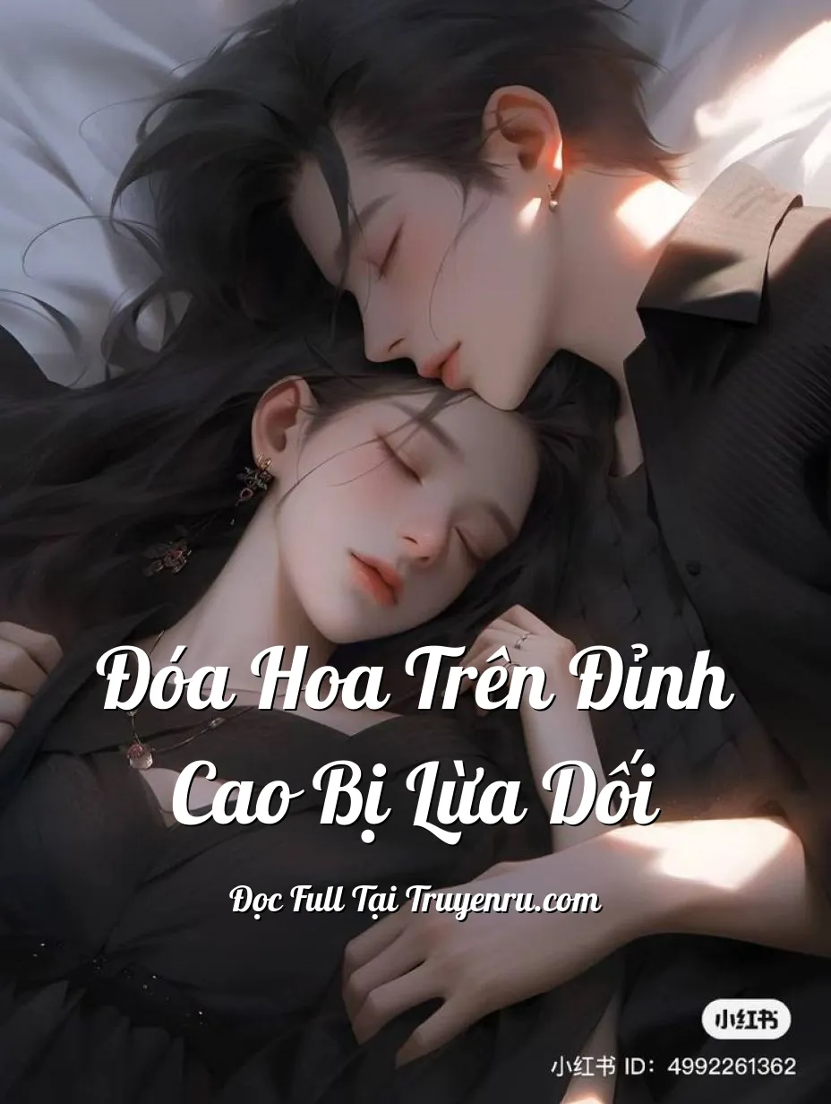 Bìa truyện Đóa Hoa Trên Đỉnh Cao Bị Lừa Dối