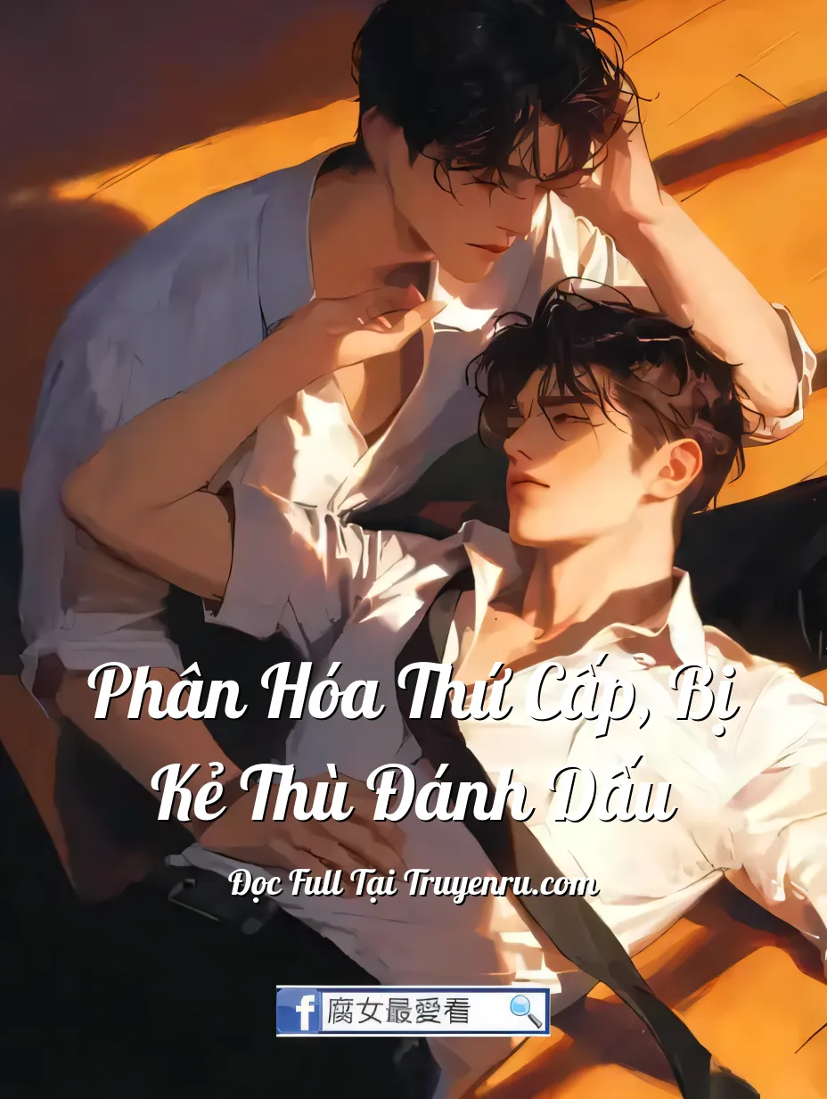 Bìa truyện Phân Hóa Thứ Cấp, Bị Kẻ Thù Đánh Dấu