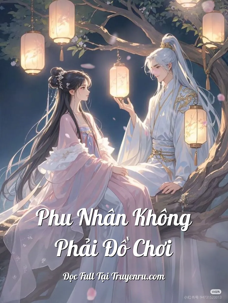 Bìa truyện Phu Nhân Không Phải Đồ Chơi
