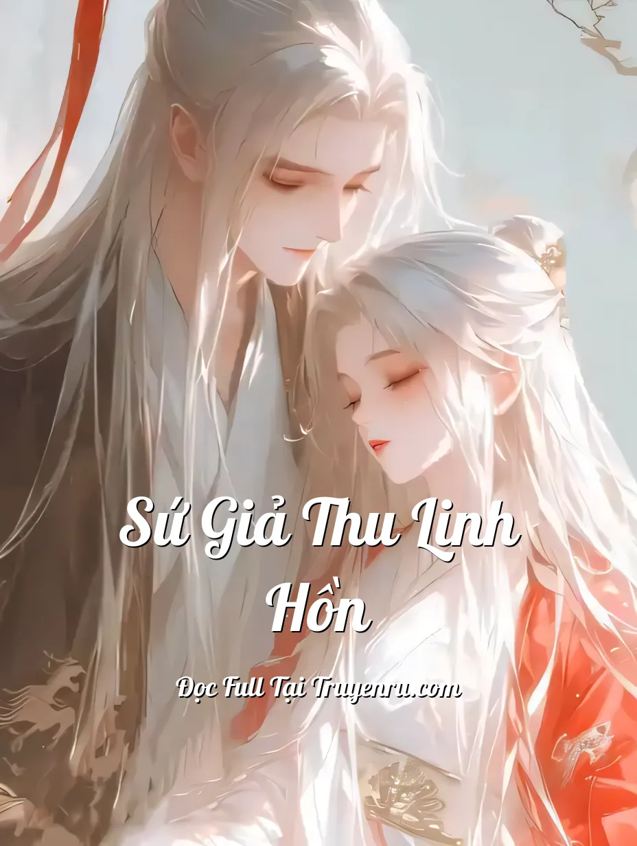 Bìa truyện Sứ Giả Thu Linh Hồn