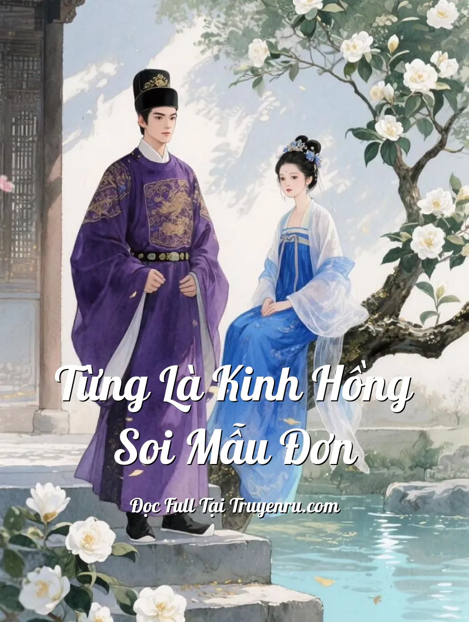 Bìa truyện TỪNG LÀ KINH HỒNG SOI MẪU ĐƠN