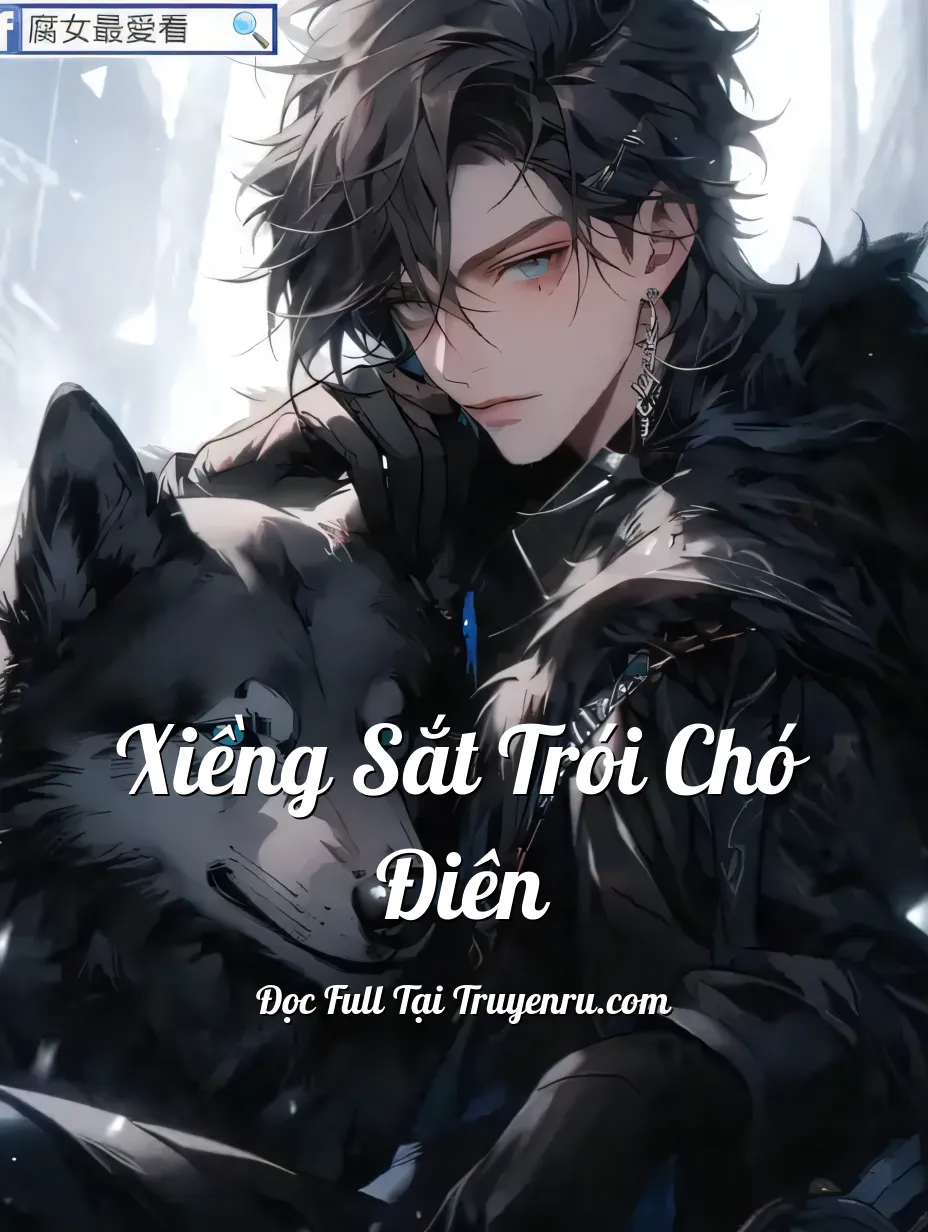 Bìa truyện Xiềng Sắt Trói Chó Điên